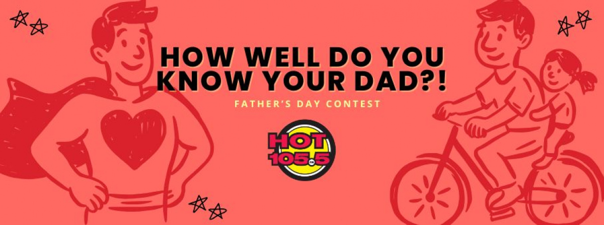 How Well Do You Know Your Dad?